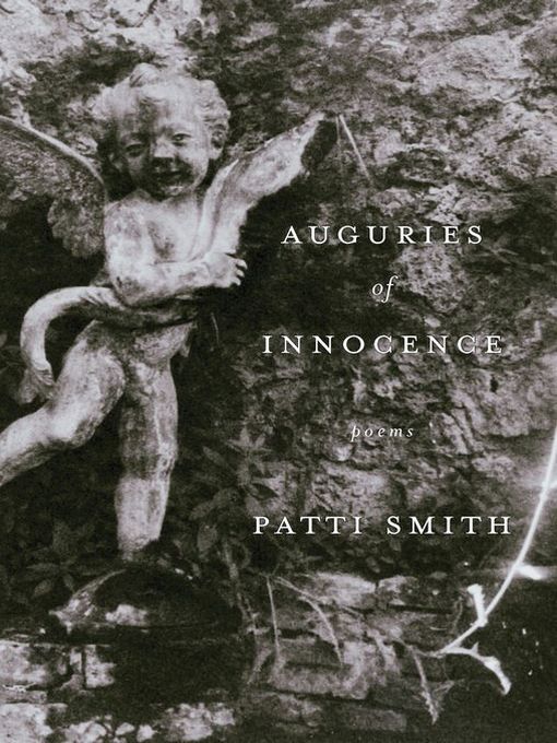 Title details for Auguries of Innocence by Patti Smith - Wait list